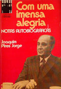 COM UMA IMENSA ALEGRIA, NOTAS AUTOBIOGRÃFICAS.