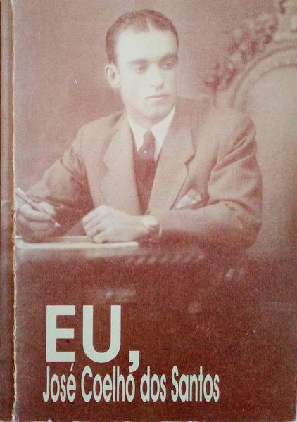 EU, JOSÃ‰ COELHO DOS SANTOS.