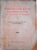 O MARECHAL CONDE DE GOLTZ, COMANDANTE EM CHEFE DO EXÃ‰RCITO PORTUGUÃŠS.