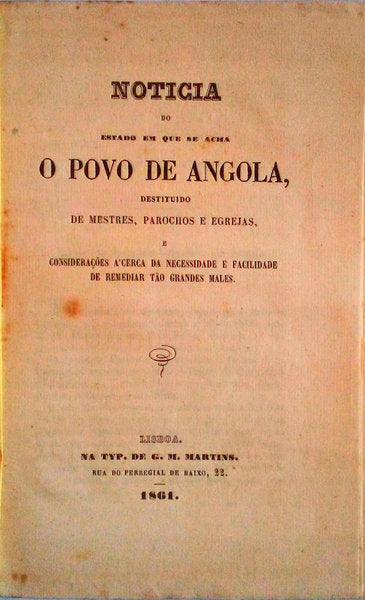 NOTICIA DO ESTADO EM QUE SE ACHA O POVO DE ANGOLA.