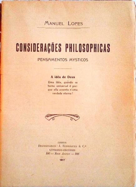 CONSIDERAÃ‡Ã•ES PHILOSOPHICAS. PENSAMENTOS MYSTICOS.