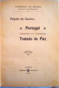 DEPOIS DA GUERRA, PORTUGAL E O TRATADO DE PAZ.