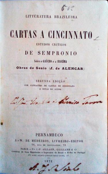 CARTAS A CINCINNATO. ESTUDOS CRÃTICOS DE SEMPRONIO SOBRE O GAÃšCHO E A IRACÃŠMA.