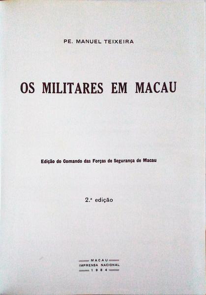 OS MILITARES EM MACAU.