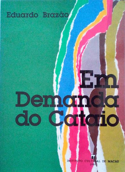 EM DEMANDA DO CATAIO, A VIAGEM DE BENTO DE GOES Ã€ CHINA (1603-1607).