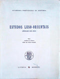 ESTUDOS LUSO-ORIENTAIS (SÃ‰CULOS XIII-XIX)
