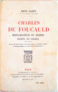 CHARLES DE FOUCAUD, EXPLORATEUR DU MAROC ERMITE AU SAHARA.