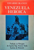 VENEZUELA HEROICA.