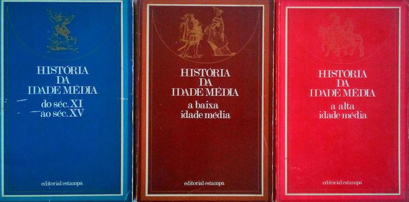 HISTÃ“RIA DA IDADE MÃ‰DIA. [3 VOLS.]