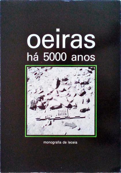 OEIRAS HÃ 500 ANOS, MONOGRAFIA DE LECEIA.