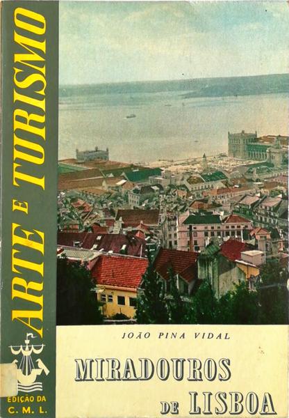 MIRADOUROS DE LISBOA.