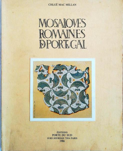 MOSAÃQUES ROMAINES DU PORTUGAL.