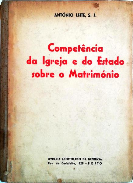 COMPETÃŠNCIA DA IGREJA E DO ESTADO SOBRE O MATRIMÃ“NIO.