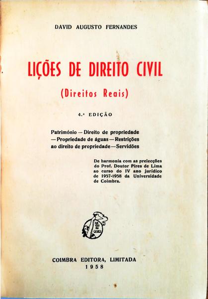 LIÃ‡Ã•ES DE DIREITO CIVIL, DIREITOS REAIS. [4.Âª EDIÃ‡ÃƒO - ENCADERNADO]