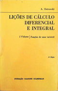 LIÃ‡Ã•ES DE CÃLCULO DIFERENCIAL E INTEGRAL. [3 VOLS. VOL. I - 2.Âª ED. VOLS. II E III - 1.Âª ED.]
