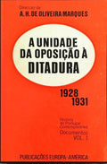 A UNIDADE DA OPOSIÃ‡ÃƒO Ã€ DITADURA (1928-1931).