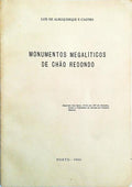 MONUMENTOS MEGALÃTICOS DE CHÃƒO REDONDO.
