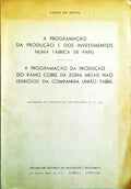 A PROGRAMAÃ‡ÃƒO DA PRODUÃ‡ÃƒO E DOS INVESTIMENTOS NUMA FÃBRICA DE PAPEL.
