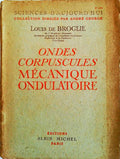 ONDES CORPUSCULES MÃ‰CANIQUE ONDULATOIRE.
