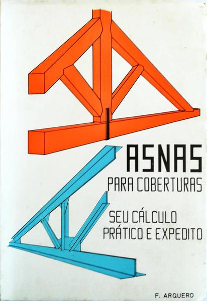 ASNAS PARA COBERTURAS: SEU CÃLCULO PRÃTICO E EXPEDITO.