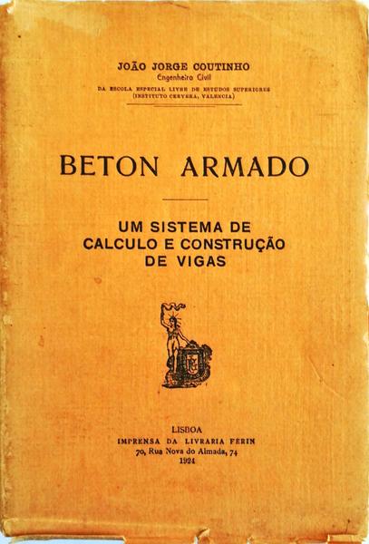 BETON ARMADO: UM SISTEMA DE CALCULO E CONSTRUÃ‡ÃƒO DE VIGAS.