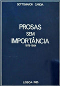 PROSAS SEM IMPORTÃ‚NCIA (1978-1984). [DEDICATÃ“RIA]