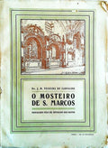 O MOSTEIRO DE S. MARCOS.