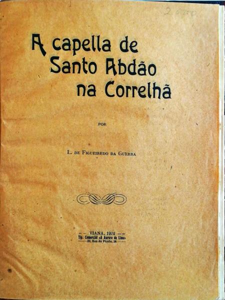 A CAPELLA DE SANTO ABDÃƒO NA CORRELHÃƒ.