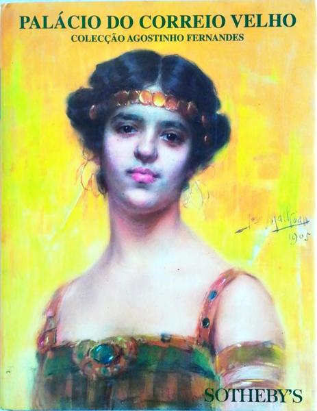 COLECÃ‡ÃƒO AGOSTINHO FERNANDES: LEILÃƒO DE PINTURA.