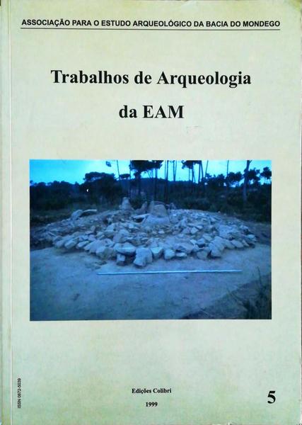 TRABALHO DE ARQUEOLOGIA DA EAM [N.Âº5].
