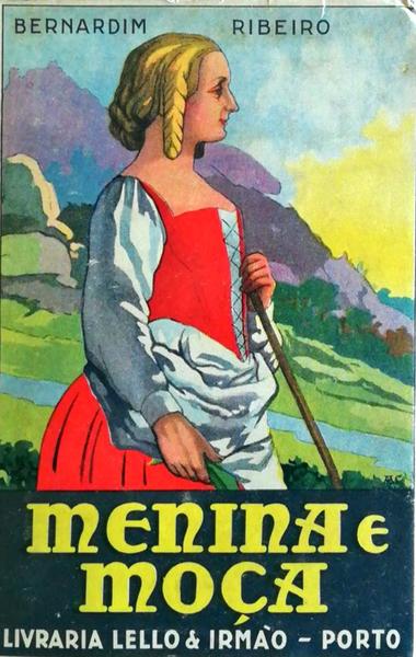 HISTÃ“RIA DA MENINA E MOÃ‡A E DECLARAÃ‡ÃƒO DAS SAUDADES. [4.Âª EDIÃ‡ÃƒO]