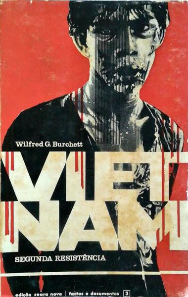 VIETNAM: SEGUNDA RESISTÃŠNCIA.