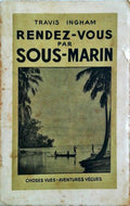 RENDEZ-VOUS PAR SOUS-MARIN MAQUIS AUX PHILIPPINES.