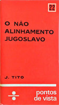 O NÃƒO ALINHAMENTO JUGOSLAVO.