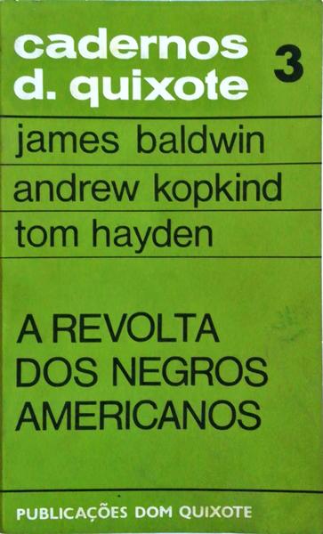 A REVOLTA DOS NEGROS AMERICANOS.