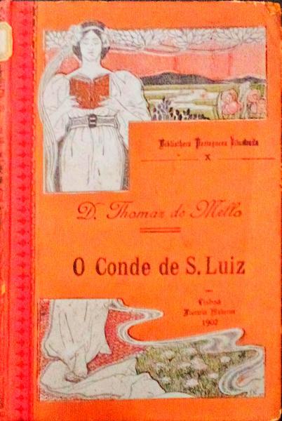 O CONDE DE S. LUIZ. [2.Âª EDIÃ‡ÃƒO]