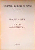RELATÃ“RIO DE CONTAS DO CONSELHO DE ADMINISTRAÃ‡ÃƒO E PARECER DO CONSELHO FISCAL RELATIVOS Ã€ GERÃŠNCIA DE 1956.