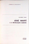 JOSÃ‰ MARTÃ E A REVOLUÃ‡ÃƒO CUBANA.
