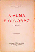 A ALMA E O CORPO. INTENÃ‡Ã•ES.