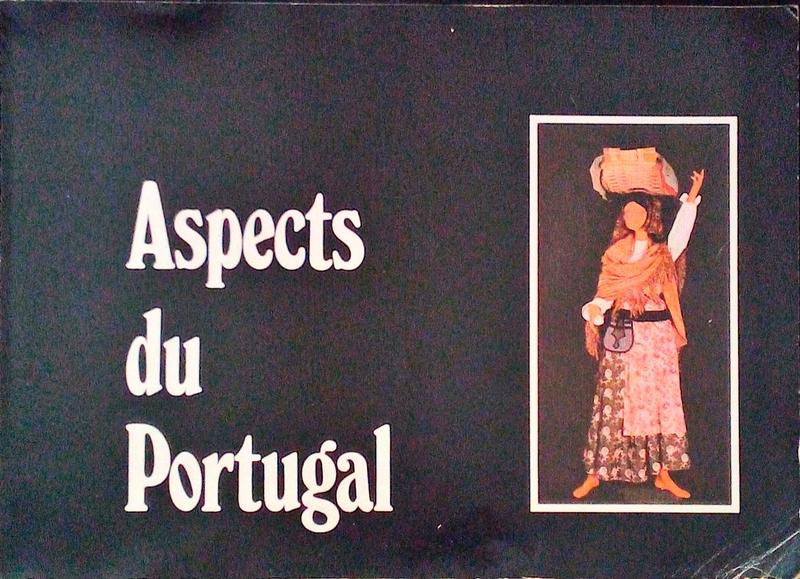 ASPECTS DU PORTUGAL.