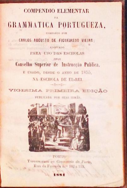 COMPENDIO ELEMENTAR DA GRAMMATICA PORTUGUEZA.
