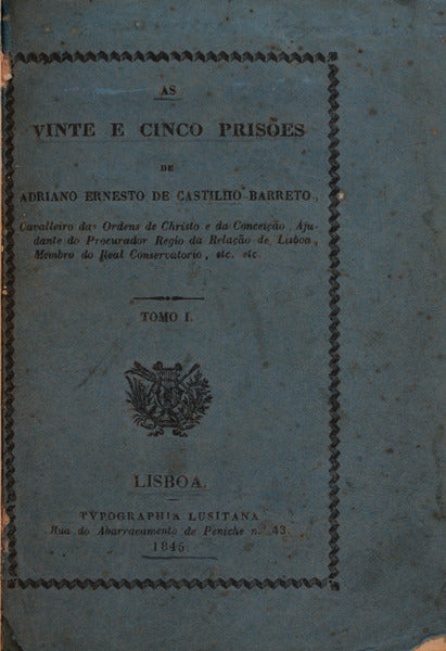 AS VINTE E CINCO PRISÃ•ES.