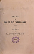 VOYAGE AU GOLFE DE CALIFORNIE.