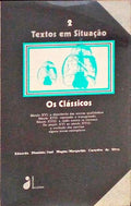 TEXTOS EM SITUAÃ‡ÃƒO. 2 - OS CLÃSSICOS.