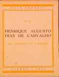 HENRIQUE AUGUSTO DIAS DE CARVALHO.
