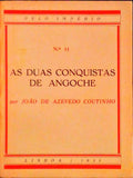 AS DUAS CONQUISTAS DE ANGOCHE.