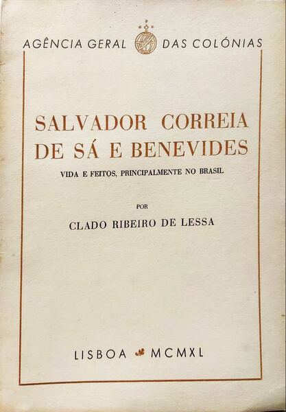 SALVADOR CORREIA DE SÃ E BENEVIDES.