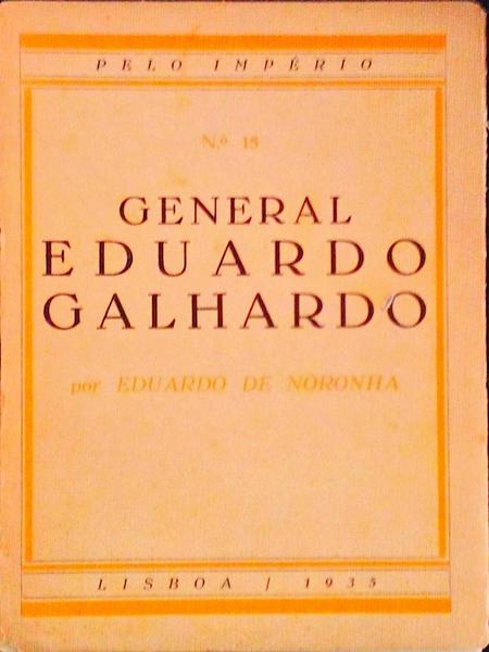 GENERAL EDUARDO GALHARDO.