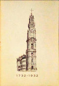 BICENTENÃRIO DOS CLÃ‰RIGOS. PORTO. 1732-1932.