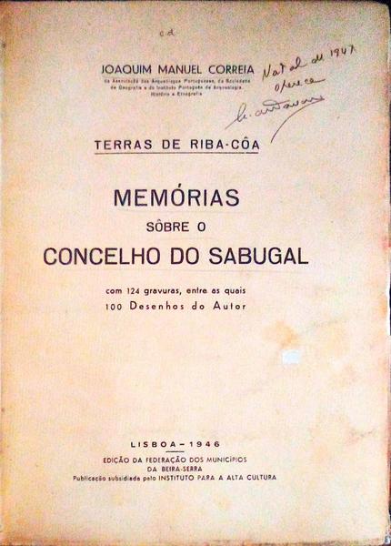 TERRAS DE RIBA-CÃ”A. MEMÃ“RIAS SOBRE O CONCELHO DO SABUGAL.